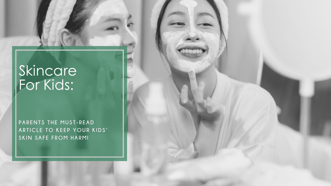 The skincare for kids movement is harming our kids. Join the movement to promote safe, simple, and effective skincare for our children