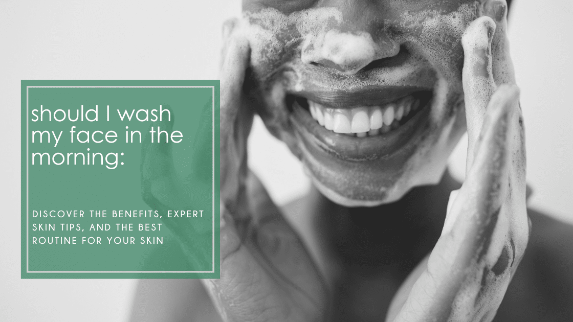 Morning Face Washing: Discover the benefits, expert skin tips, and the best routine for healthy skin.