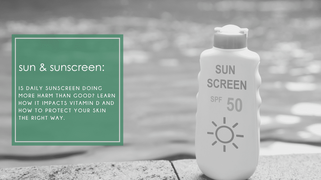 Is daily sunscreen doing more harm than good? Learn how it impacts vitamin D and how to protect your skin the right way.